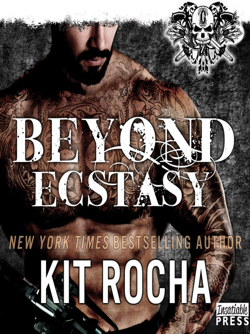 Title details for Beyond Ecstasy by Kit Rocha - Wait list